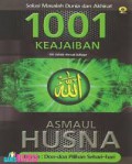 1001 KEAJAIBAN FADILAH ASMAUL HUSNA