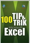 100 Tips & Trik Microsoft Excel