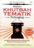 MATERI KHUTBAH TEMATIK  TERLENGKAP