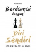 Berdamai Dengan Diri Sendiri 