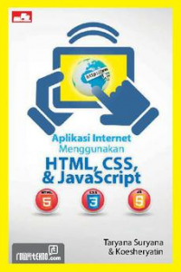 Aplikasi Internet Menggunakan HTML, CSS, dan JavaScript