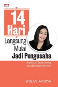 14 Hari Langsung Mulai Jadi Pengusaha