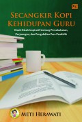 Secangkir Kopi Kehidupan Guru