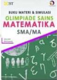 MATERI DAN SIMULASI OLIMPIADE SAINS MATEMATIKA SMA/MA