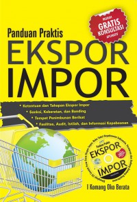 Panduan Praktis Ekspor Impor (CD)