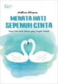 Menata Hati Sepenuh Cinta