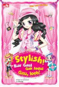 Ten Ten: Stylish! Biar Gaul Gak Jadul Gitu, looh!