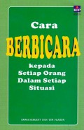 Cara Berbicara Kepada Setiap Orang Dalam Setiap Situasi