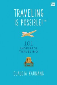 Traveling is Possible 