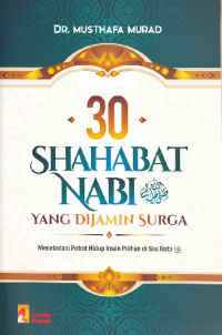 30 Sahabat Nabi yang Dijamin Surga