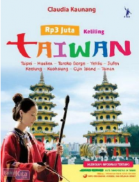 Rp 3 Juta Keliling Taiwan