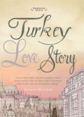 Turkey Love Story