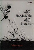 40 Sabda Nabi 40 Ilustrasi