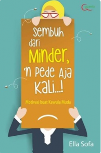 Sembuh Dari Minder