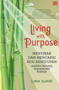 Living with Purpose