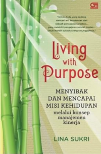 Living with Purpose