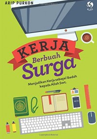 Kerja Berbuah Surga