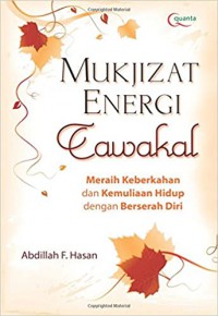 Mukjizat Energi Tawakal