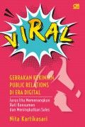 Viral: Gebrakan Kekinian Public Relations di Era Digital