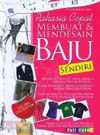 Rahasia Cepat Membuat & Mendesain Baju Sendiri