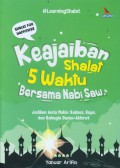 Keajaiban Shalat 5 Waktu Bersama Nabi Saw