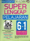 Super Lengkap Pelajaran 6 In 1 Smp/Mts Kelas 7, 8, 9