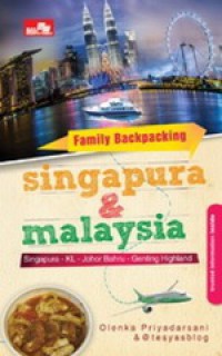 Family Backpacking Singapura & Malaysia