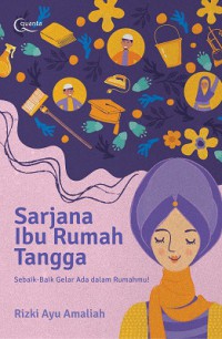 Sarjana Ibu Rumah Tangga