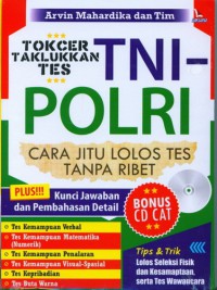 TOKCER TAKLUKKAN TES TNI-POLRI