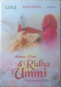 Antara Cinta & Ridha Ummi