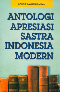 Antologi apresiasi sastra Indonesia modern