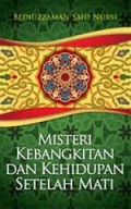 MISTERI KEBANGKITAN DAN KEHIDUPAN SETELAH MATI