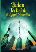 BULAN TERBELAH DILANGIT AMERIKA