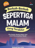 Berkah-Berkah Sepertiga Malam Yang Terakhir