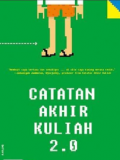 Catatan Akhir Kuliah 2.0