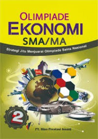 Strategi Jitu Menjuarai Olimpiade Sains Ekonomi Jilid 2