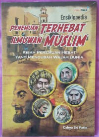 Penemuan Terhebat Ilmuwan Muslim