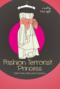 Fashion Terrorist Princess