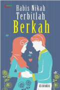 Habis Nikah terbitlah Berkah