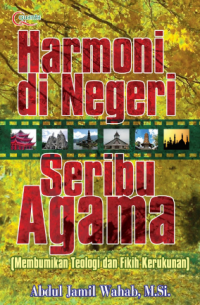 Harmoni di Negeri Seribu Agama