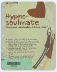 Hypno Soulmate (Bagaimana menemukan Belahan Jiwa?