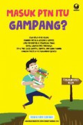 Masuk PTN Itu Gampang?