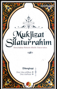 MUKJIIZAT SILAHTURRAHIM