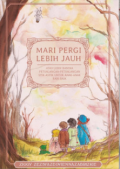 Mari Pergi Lebih Jauh