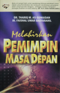 Melahirkan Pemimpin Masa Depan