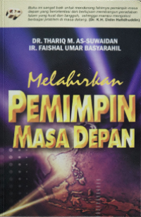 Melahirkan Pemimpin Masa Depan