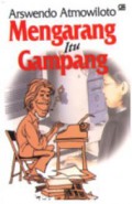 Mengarang itu gampang