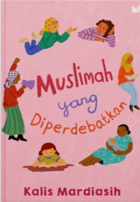 Muslimah yang Diperdebatkan