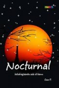 NOCTURNAL; KEBAHAGIAANKU ADA DI KAMU