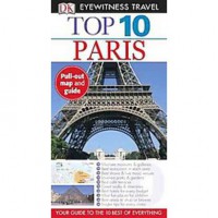 EYEWITNESS TRAVEL TOP 10: PARIS